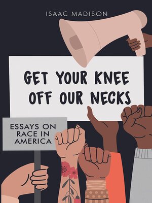 cover image of GET YOUR KNEE OFF OUR NECKS
